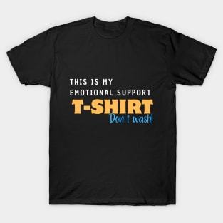 Emotional Support teeshirt T-Shirt